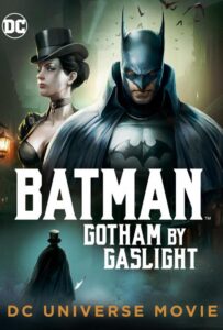 Бэтмен: Готэм в газовом свете (2018) Смотреть DC на ЛордФильм