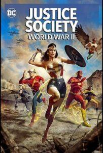 Общество справедливости: Вторая мировая война (2021) Смотреть DC на ЛордФильм